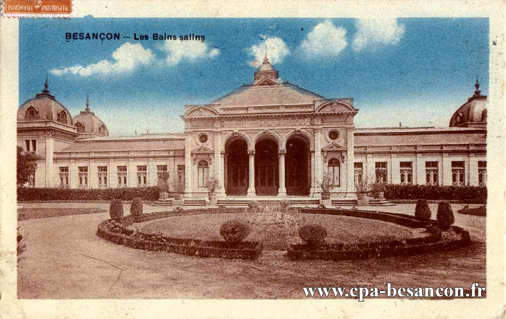 BESANÇON - Les Bains Salins
